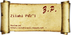 Zilahi Pál névjegykártya